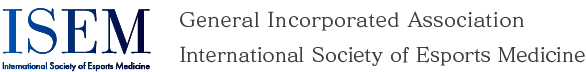 International Society of Esports Medicine/ISEM